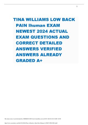 1 Tina Williams Low Back Pain Ihuman Exam Newest 2024 Actual Exam Questions And Correct Detailed Answers Verified Answers Already Graded A+ thumbnail