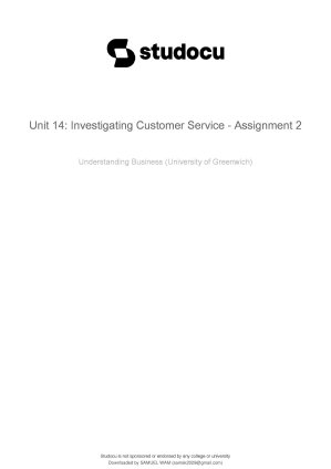 2022 Unit 14 Investigating Customer Service Assignment 2 ( Distinction ) thumbnail