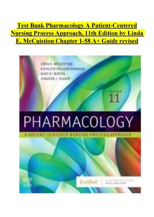 (complete Answered) Test Bank Pharmacology A Patient Centered Nursing Process Approach, 11th Edition By Linda E. Mccuistion Chapter 1 58 thumbnail